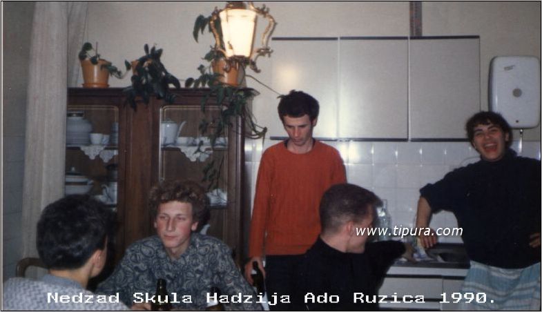 Nedzad, Skula, Hadzija, Ado i Ruzica 1990